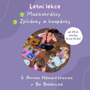 Letní Muzikohrátky, Zpívánky a houpánky s Annou Neuwirtovou