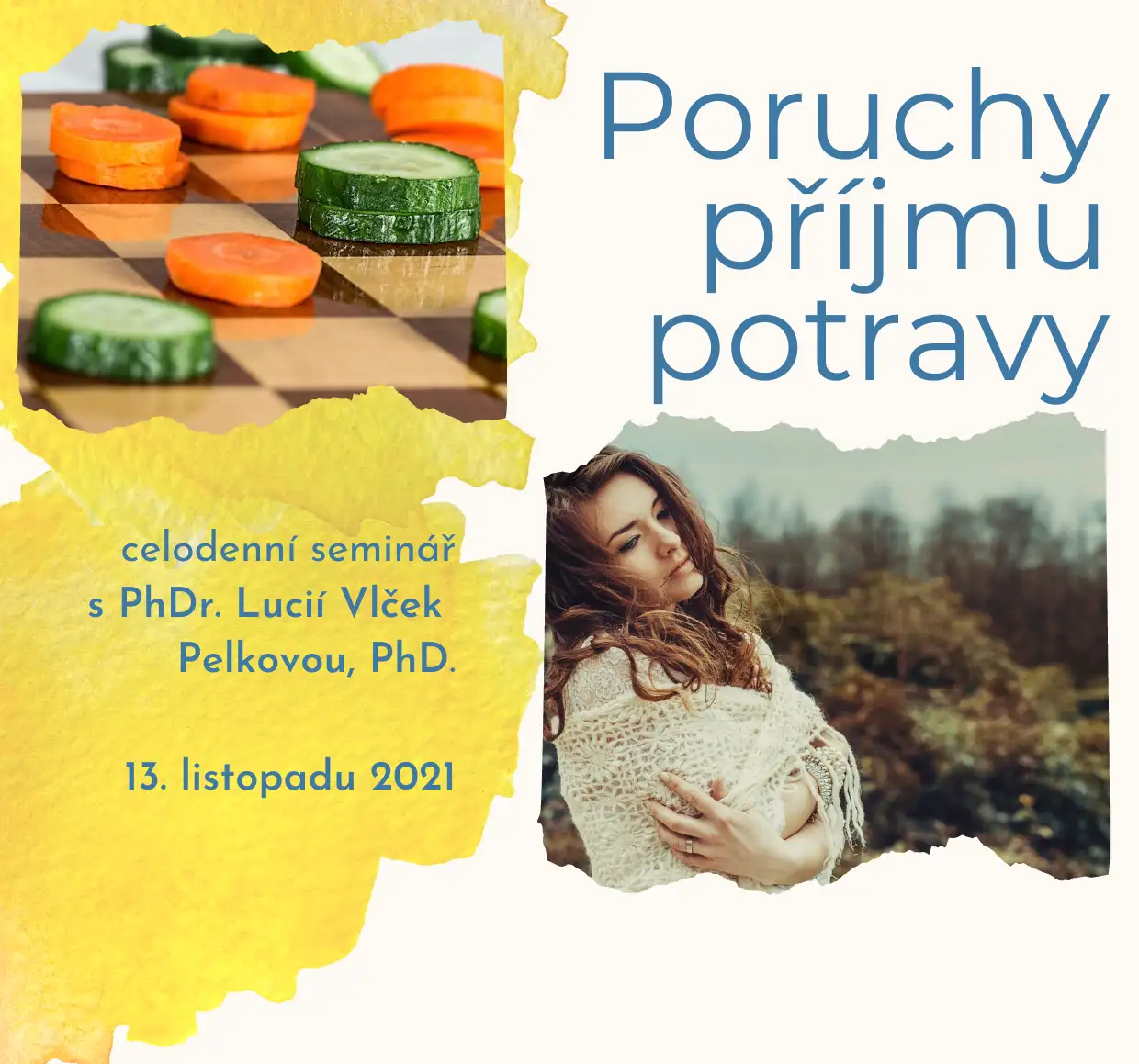 Poruchy příjmu potravin s lektorkou PhDr. Lucií Vlček Pelkovou, PhD.