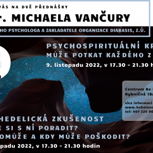 Psychospirituální krize – může potkat každého z nás? Přednáška Michaela Vančury